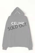 {SOLD}CELINE セリーヌ Sweat Hoodie{-BBS}