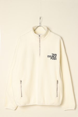 画像1: TAIN DOUBLE PUSH タインダブルプッシュ DOUBLE PUSH HALF ZIP FLEECE{-BBA}