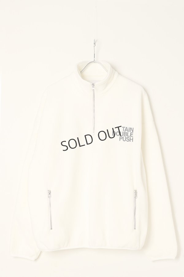 画像1: TAIN DOUBLE PUSH タインダブルプッシュ DOUBLE PUSH HALF ZIP FLEECE{-BBA} (1)